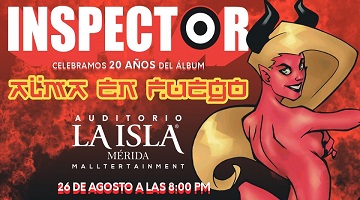 Inspector Tour 20 años Alma en Fuego en Mérida